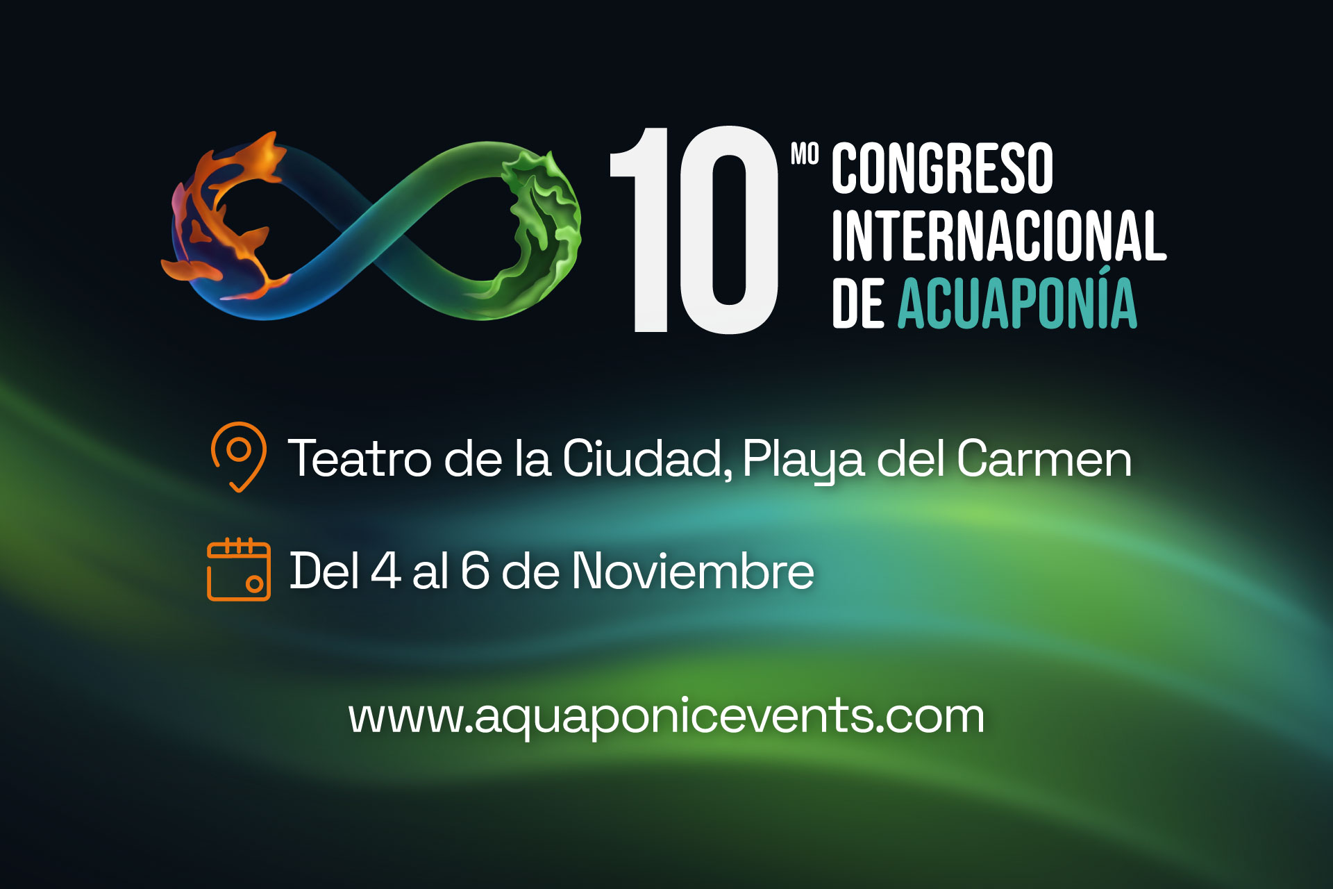10mo Congreso Internacional de Acuaponía — Playa del Carmen, 4 al 6 de noviembre